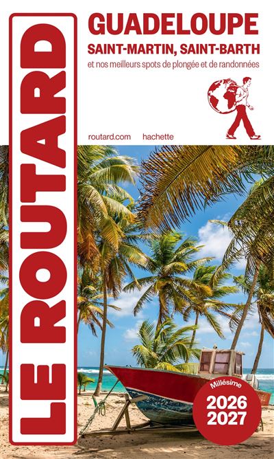 Reisgids Guadeloupe 2026-2027 Saint-Martin Saint-Barth | Le Routard