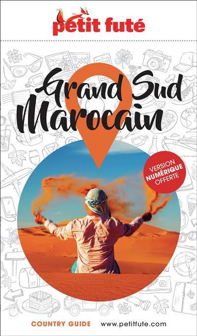 Reisgids Country guide Marocain Grand Sud | Petit Futé