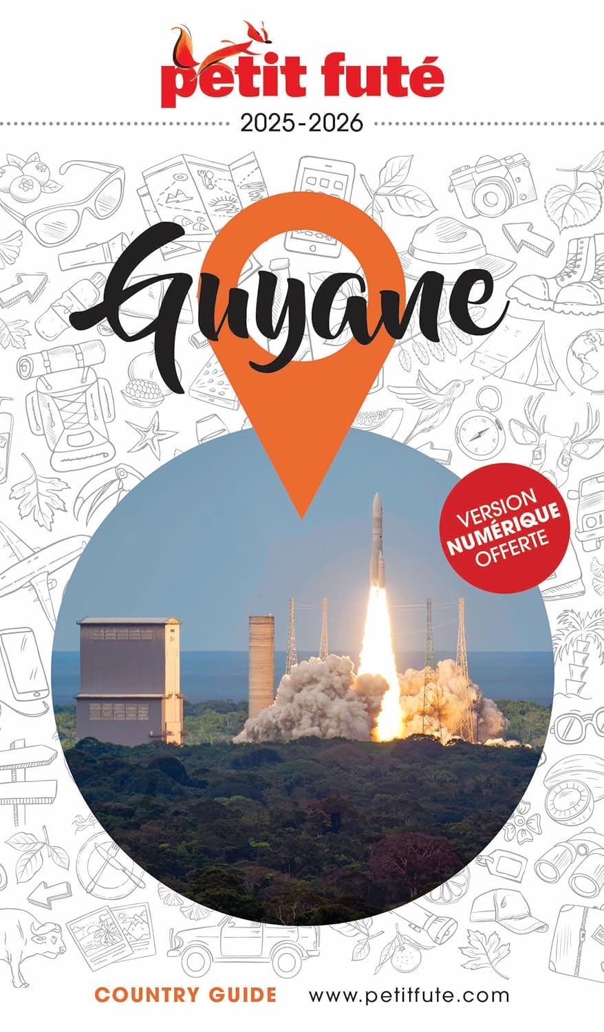 Reisgids Country guide Guyane 2025-2026 | Petit Futé
