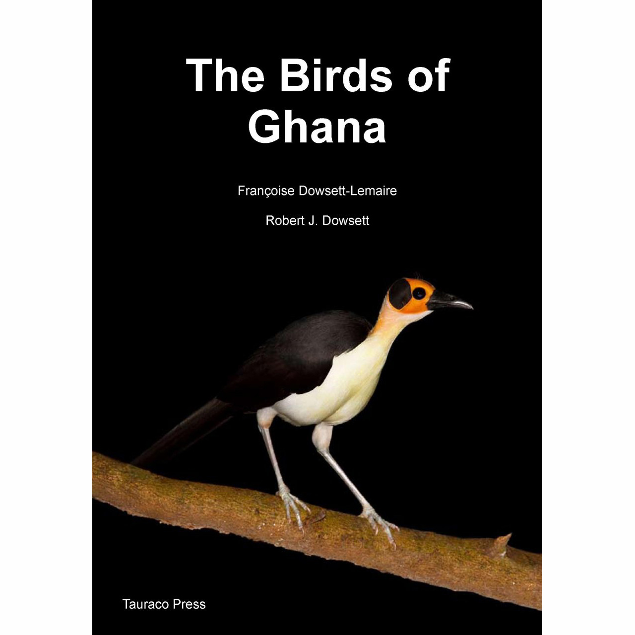 Vogelgids The Birds of Ghana – An Atlas and Handbook | Tauraco & Aves