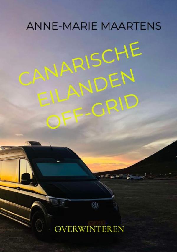 Reisverhaal Canarische eilanden off-grid | Anne-Marie Maartens
