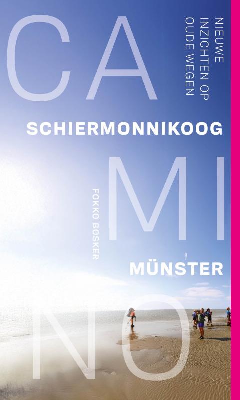 Wandelgids Camino Schiermonnikoog-Münster | Uitgeverij Zilt