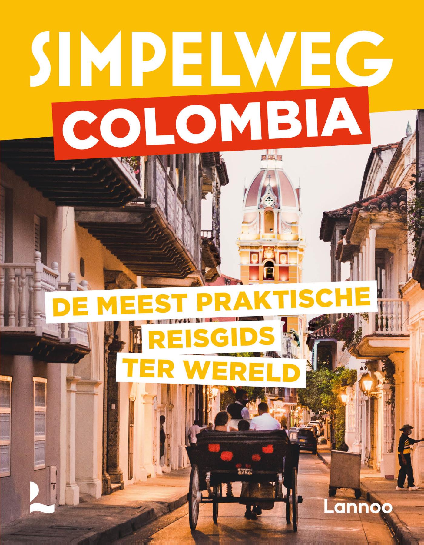 Reisgids Simpelweg Simpelweg Colombia | Lannoo