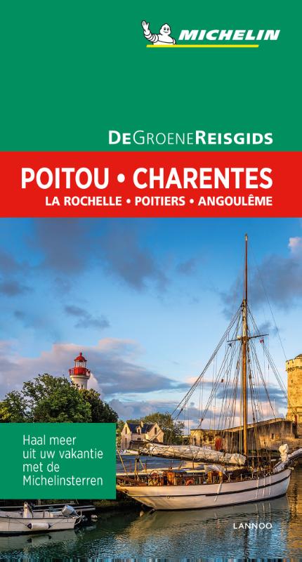 Online bestellen: Reisgids Michelin groene gids Poitou - Charentes | Lannoo