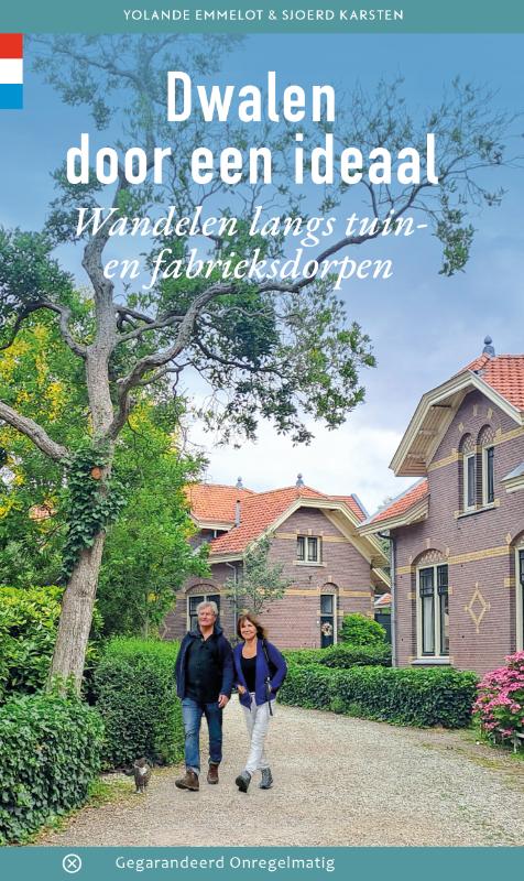 Wandelgids Dwalen door een ideaal | Gegarandeerd Onregelmatig