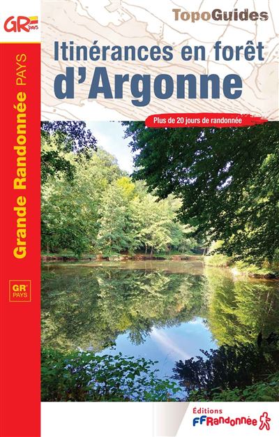 Wandelgids 5508 Itinérances en forêt d'Argonne | FFRP