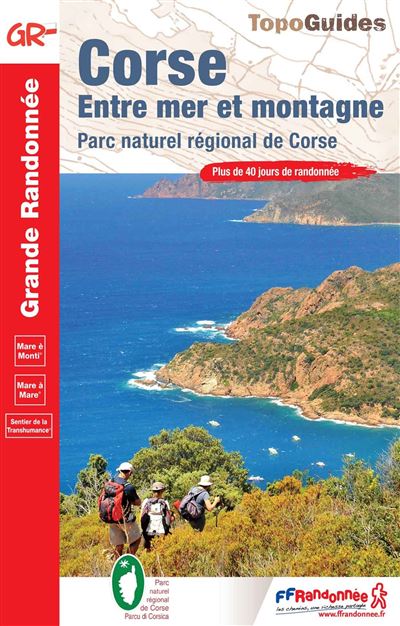 Wandelgids 0065 Corse entre mer & montagne PNR | FFRP