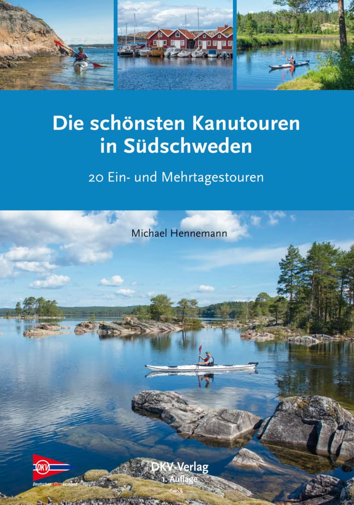 Kanogids Die schönsten Kanutouren in Südschweden | Deutscher Kanu-Verband