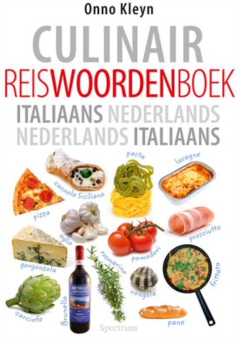 Woordenboek - Culinair reiswoordenboek Italië - Onno Kleyn | Unieboek | 