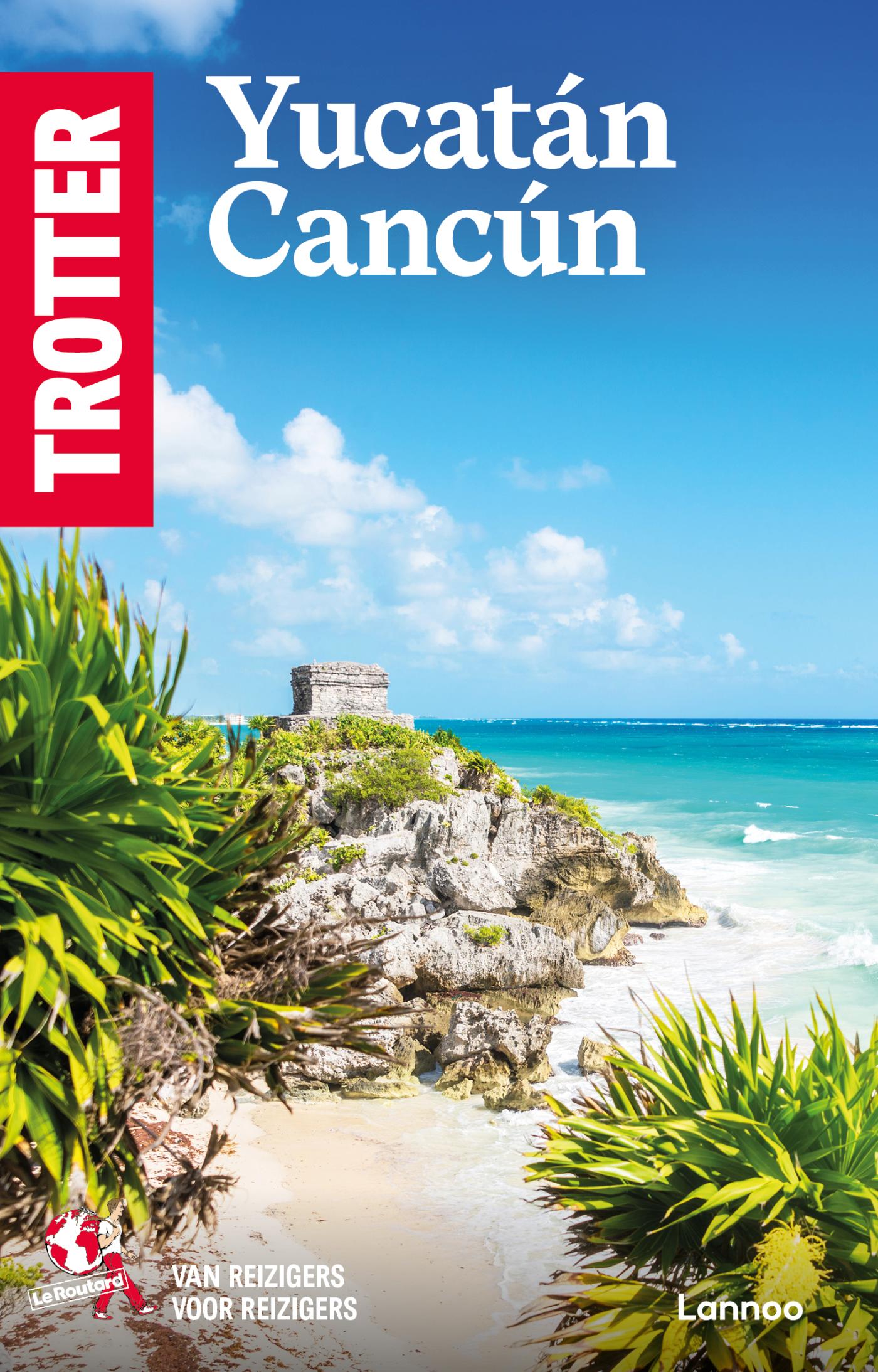 Reisgids Trotter Trotter Yucatán / Cancún | Lannoo