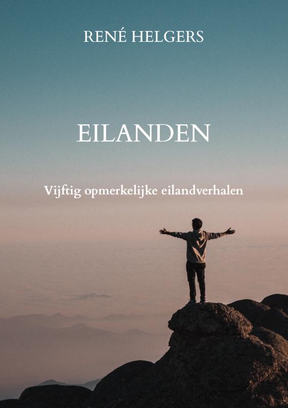 Reisverhaal Eilanden | René Helgers