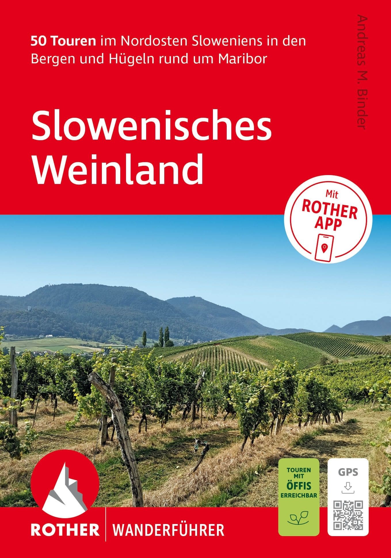 Wandelgids Slowenisches Weinland | Rother Bergverlag