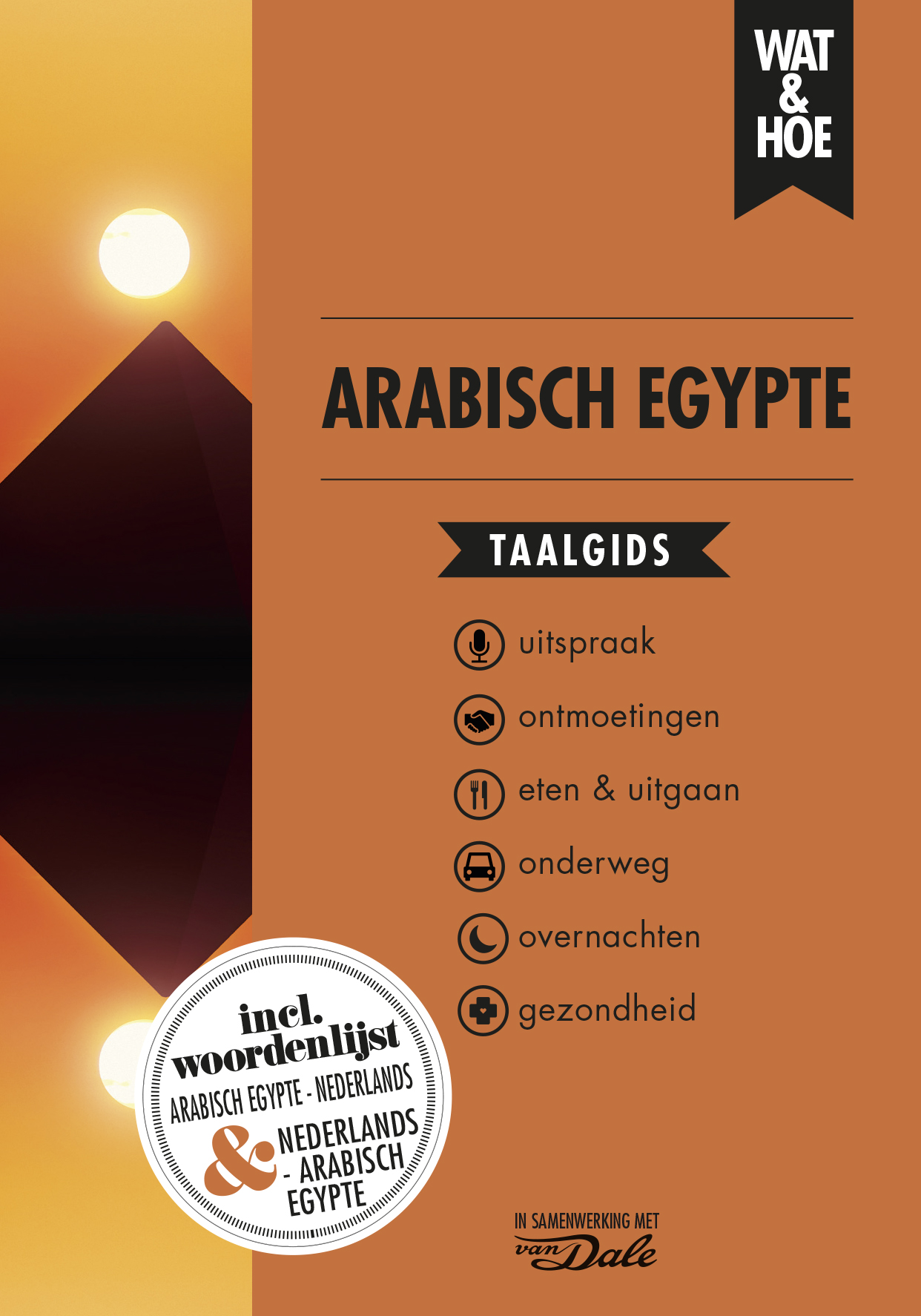 Woordenboek Wat & Hoe taalgids Arabisch Egypte | Kosmos de zwerver