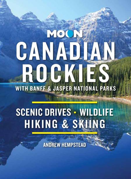 Online bestellen: Reisgids Canadian Rockies, met Banff en Jasper NP | Moon Travel Guides