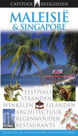 Reisgids Maleisie &amp; Singapore | Capitool | 