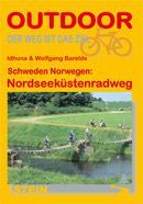 Nordseekustenradweg Schweden un Norwegen / Fietsgids Northsea Cycle route Zweden en Noorwegen | 