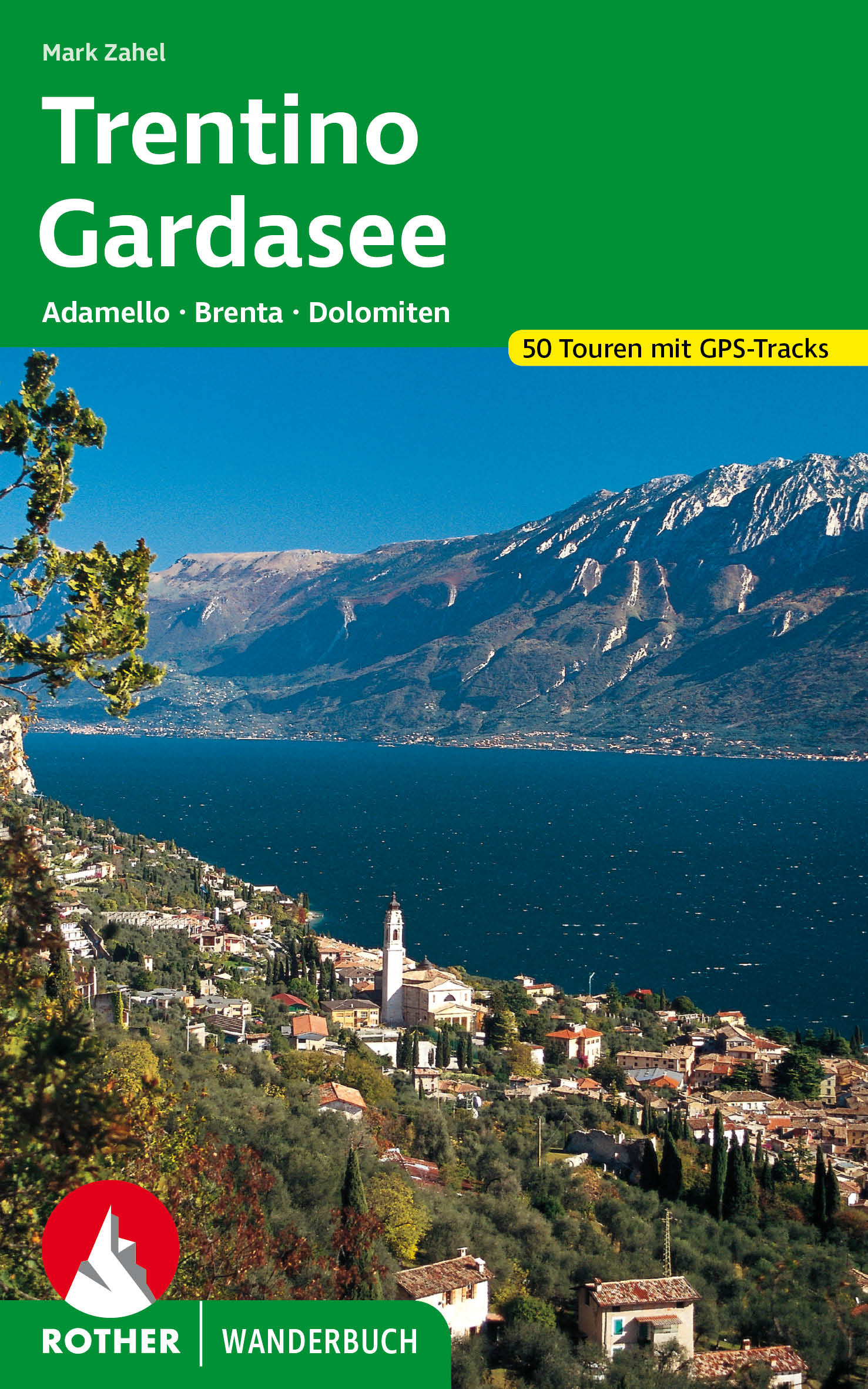 Online bestellen: Wandelgids Trentino - Gardameer | Rother Bergverlag