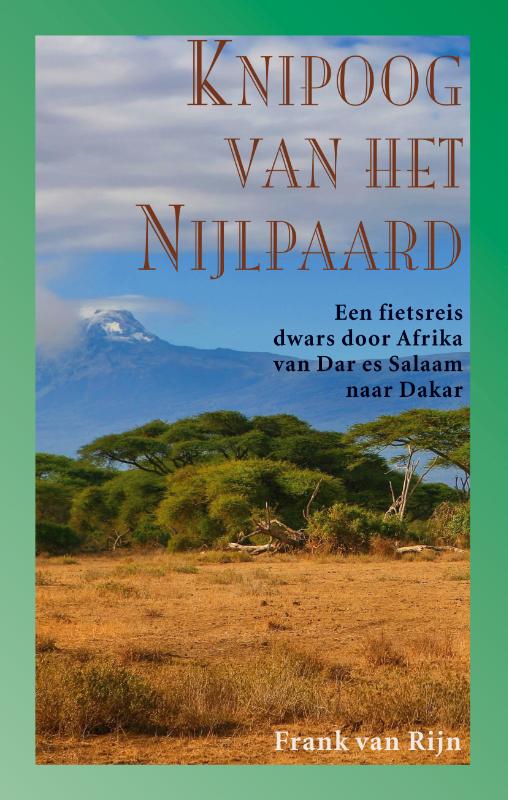 Online bestellen: Reisverhaal Knipoog van het Nijlpaard | Frank van Rijn