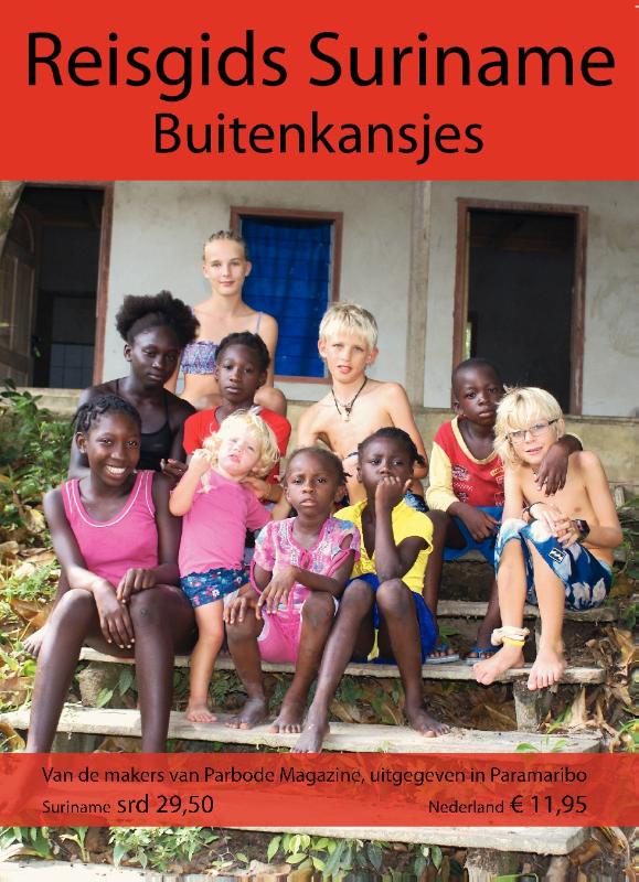 Reisgids Suriname Buitenkansjes 50 prachtige bestemmingen | Parbode | 