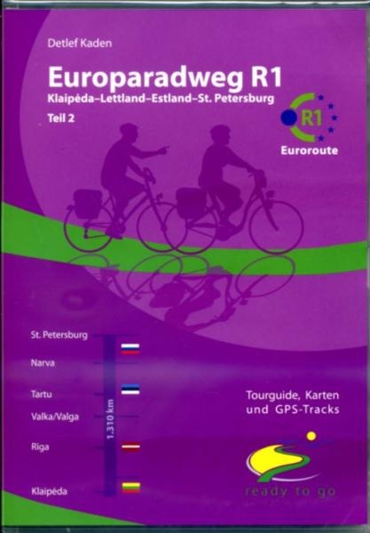 Fietsgids Europaradweg R1 Euroroute deel 2 Klaipėda-Lettland-Estland-St. Petersburg | IS radweg |