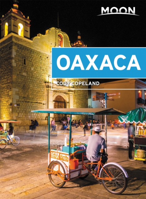 Online bestellen: Reisgids Oaxaca | Moon Travel Guides