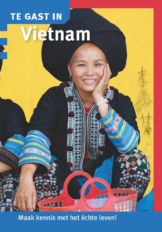 Online bestellen: Reisgids Te gast in Vietnam | Informatie Verre Reizen