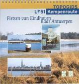 Fietsgids LF51 Fietsen van Eindhoven naar Antwerpen | Grote Routepaden | 