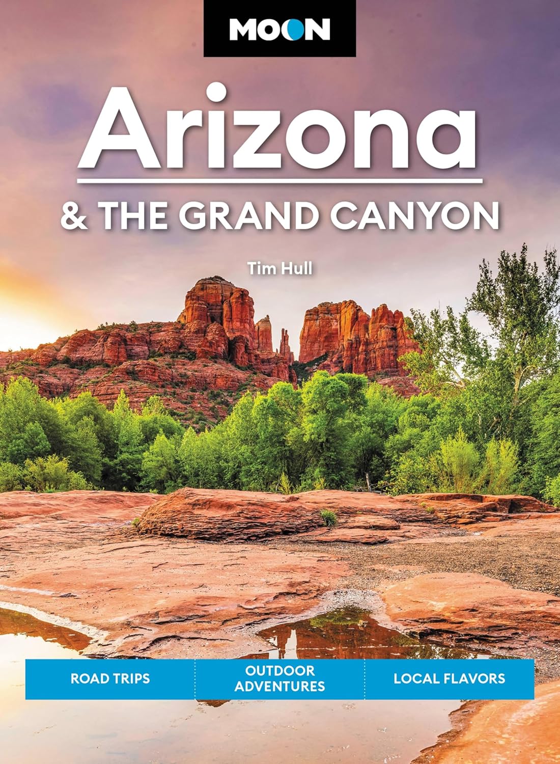 Reisgids Arizona and the Grand Canyon | Moon Travel Guides