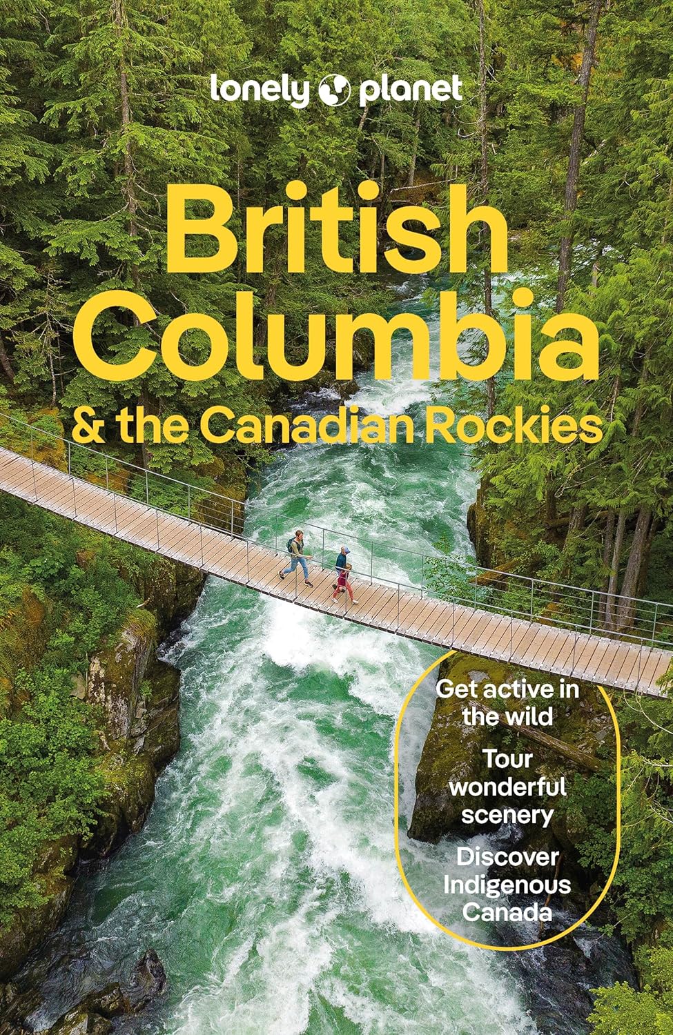 Online bestellen: Reisgids British Columbia & the Canadian Rockies - Canada | Lonely Planet