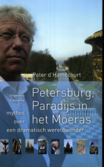 Reisverhaal - Petersburg, paradijs in het moeras | Peter d'Hamecourt |