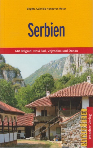 Reisgids Serbien entdecken - Servië | Trescher Verlag | 