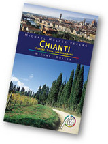 Reisgids Chianti - Florence, Siena, San Gimignano | Michael Muller Verlag |