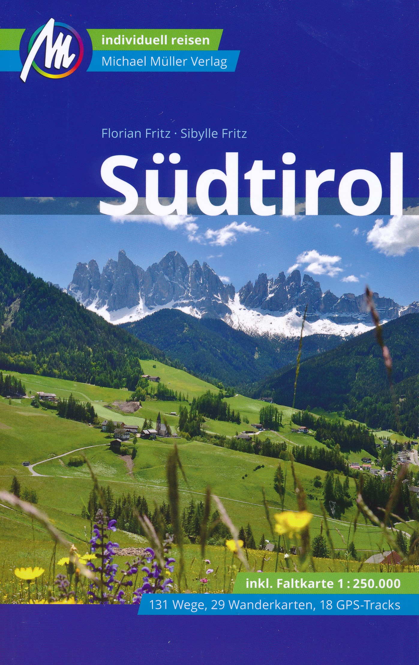 Online bestellen: Reisgids Zuid Tirol - Südtirol | Michael Müller Verlag
