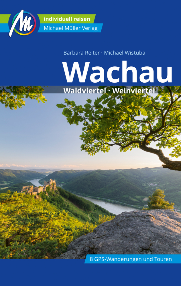 Reisgids Wachau Waldviertel & Weinviertel | Michael Müller Verlag de zwerver
