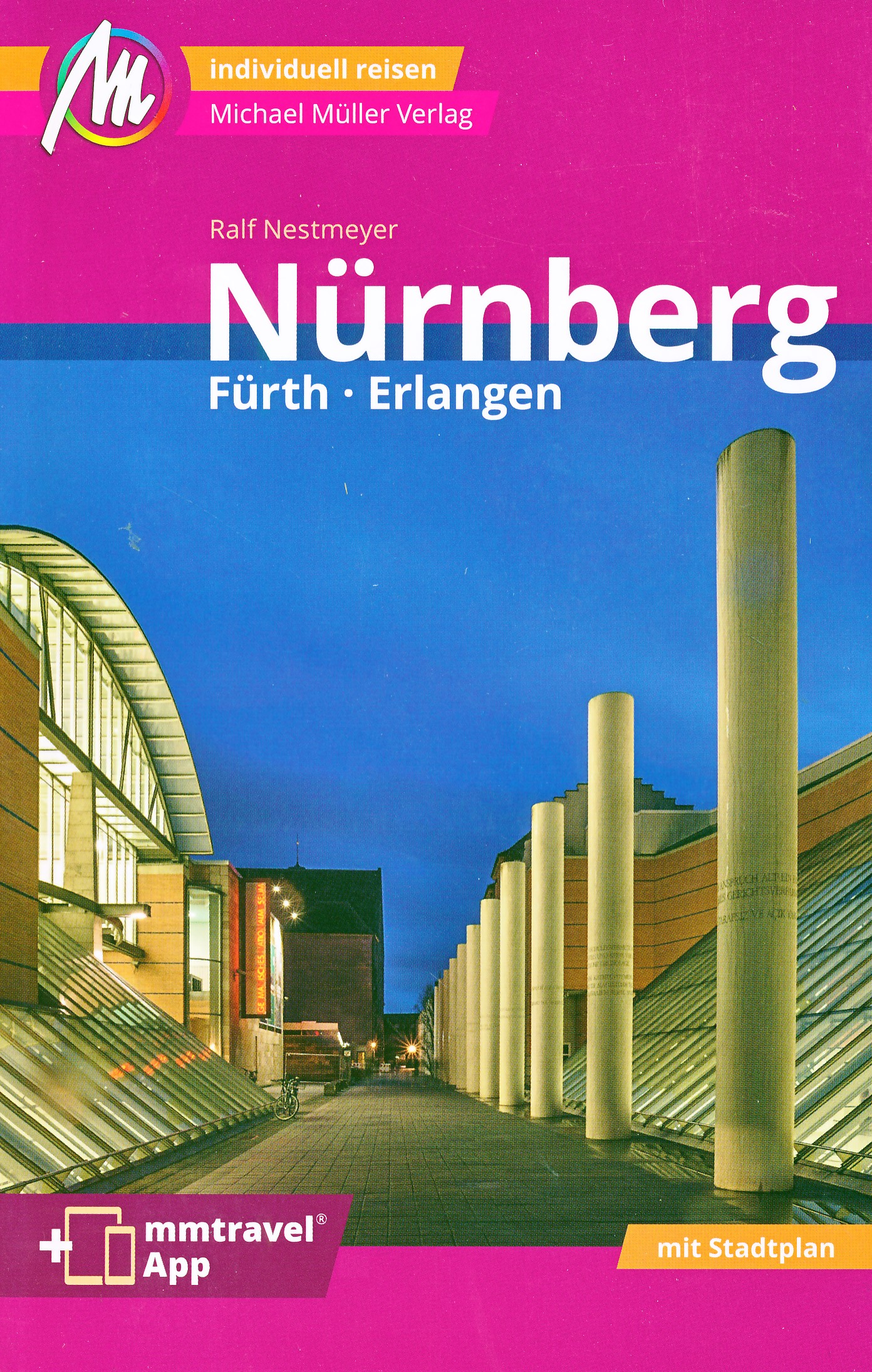 Online bestellen: Reisgids Nürnberg - Fürth, Erlangen | Michael Müller Verlag