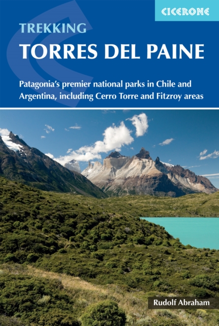 Online bestellen: Wandelgids Trekking Torres del Paine - Chili | Cicerone