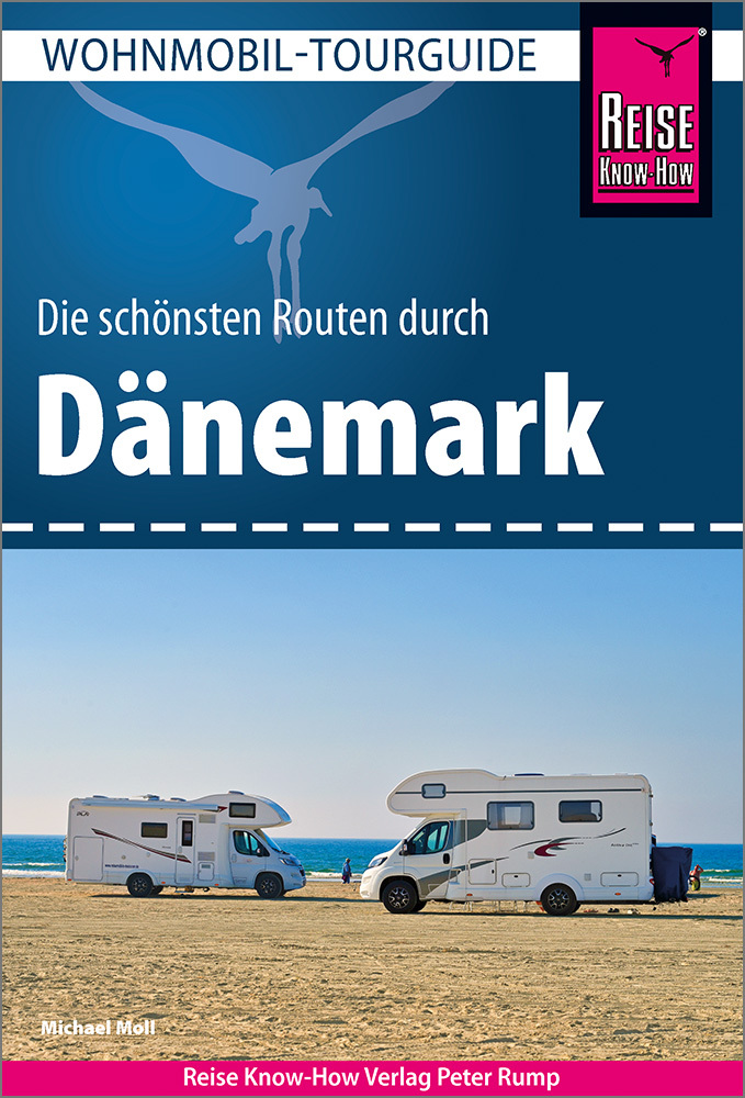 Online bestellen: Campergids Wohnmobil-Tourguide Dänemark - Denemarken | Reise Know-How Verlag