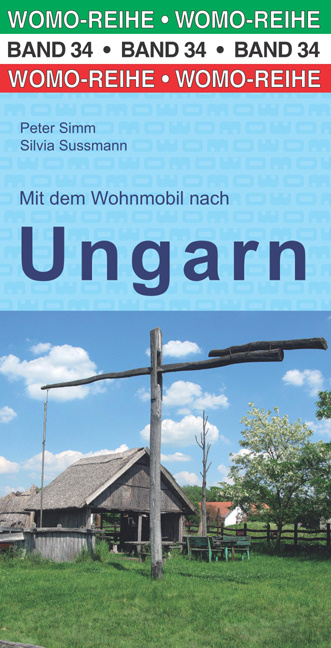 Online bestellen: Campergids 34 Mit dem Wohnmobil nach Ungarn - Camper Hongarije | WOMO verlag