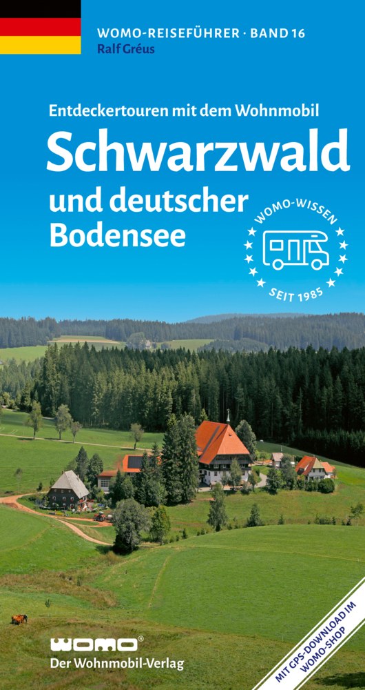 Campergids 16 Mit dem Wohnmobil durch den Schwarzwald - und an den deu