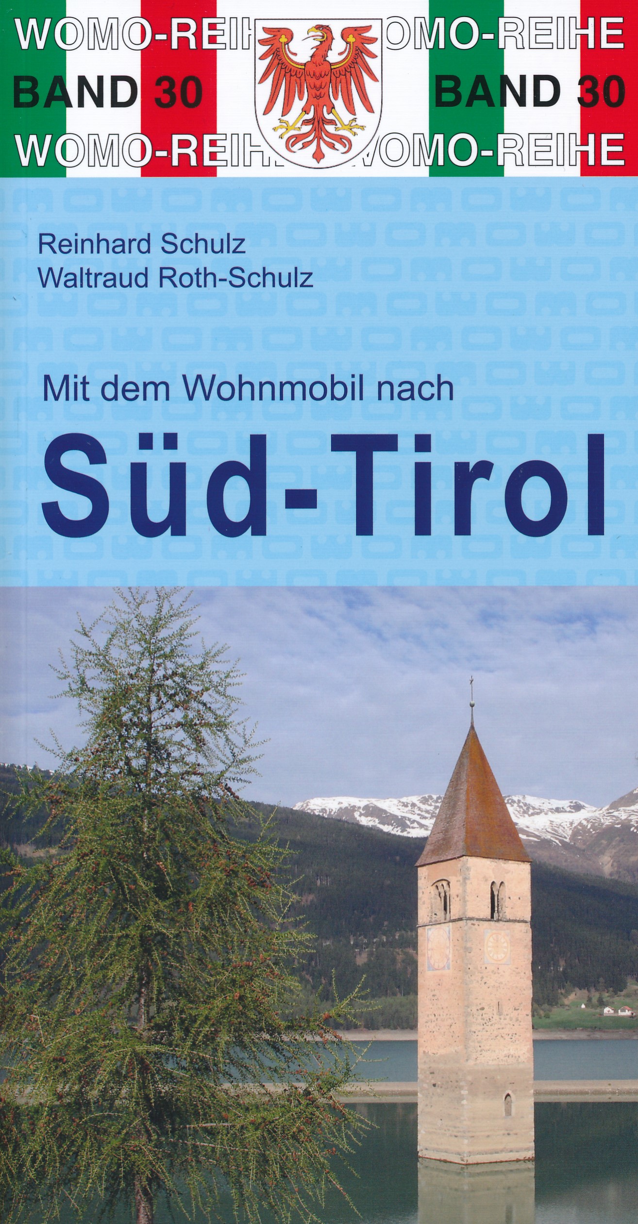 Online bestellen: Campergids 30 Mit dem Wohnmobil nach Süd-Tirol - Zuid Tirol - Dolomieten | WOMO verlag