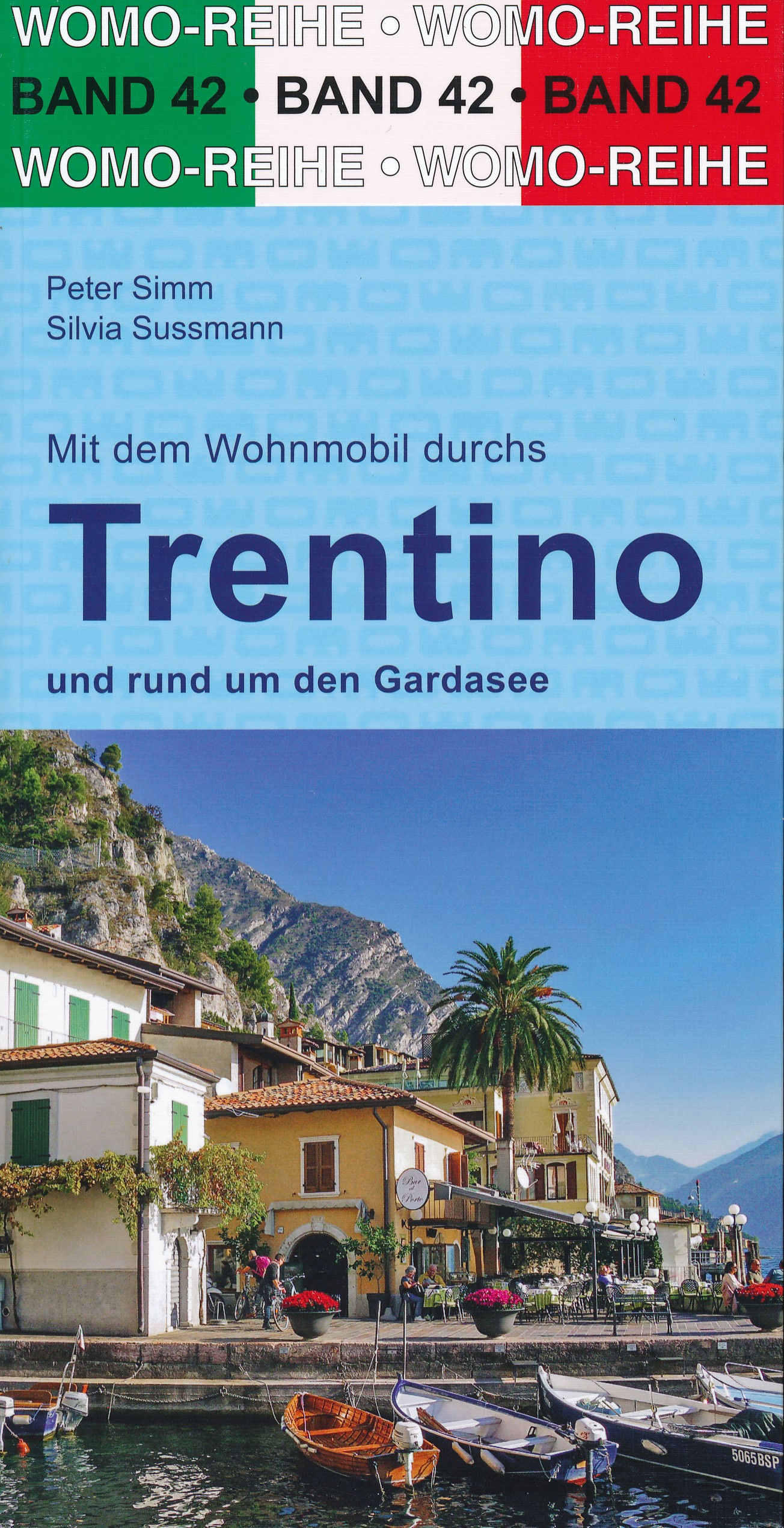 Online bestellen: Campergids 42 Mit dem Wohnmobil durchs Trentino en Gardasee, Dolomieten en Gardameer | WOMO verlag