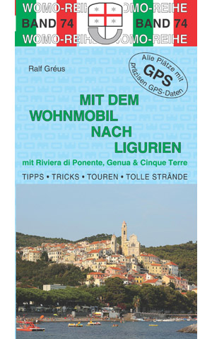 Campergids - Camperplaatsen Band 74: Mit dem Wohnmobil durch Ligurien - Camper Ligurië | Womo Verlag |