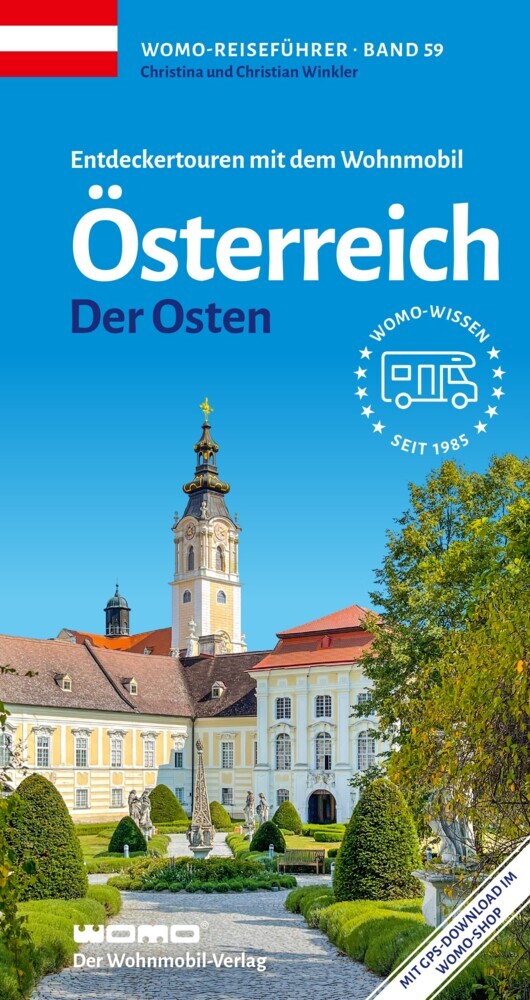 Campergids 59 Mit dem Wohnmobil nach Österreich (Ost) Teil 1: der Oste