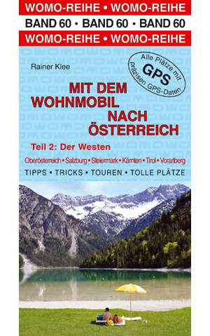 Campergids - Camperplaatsen Band 60: Mit dem Wohnmobil nach Österreich (West) - Oostenrijk Camper | Womo Verlag | 
