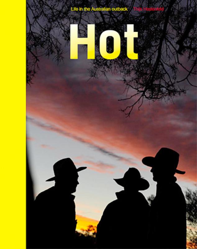 Online bestellen: Fotoboek Hot - Life in the Australian outback | Oost West Thijs Best