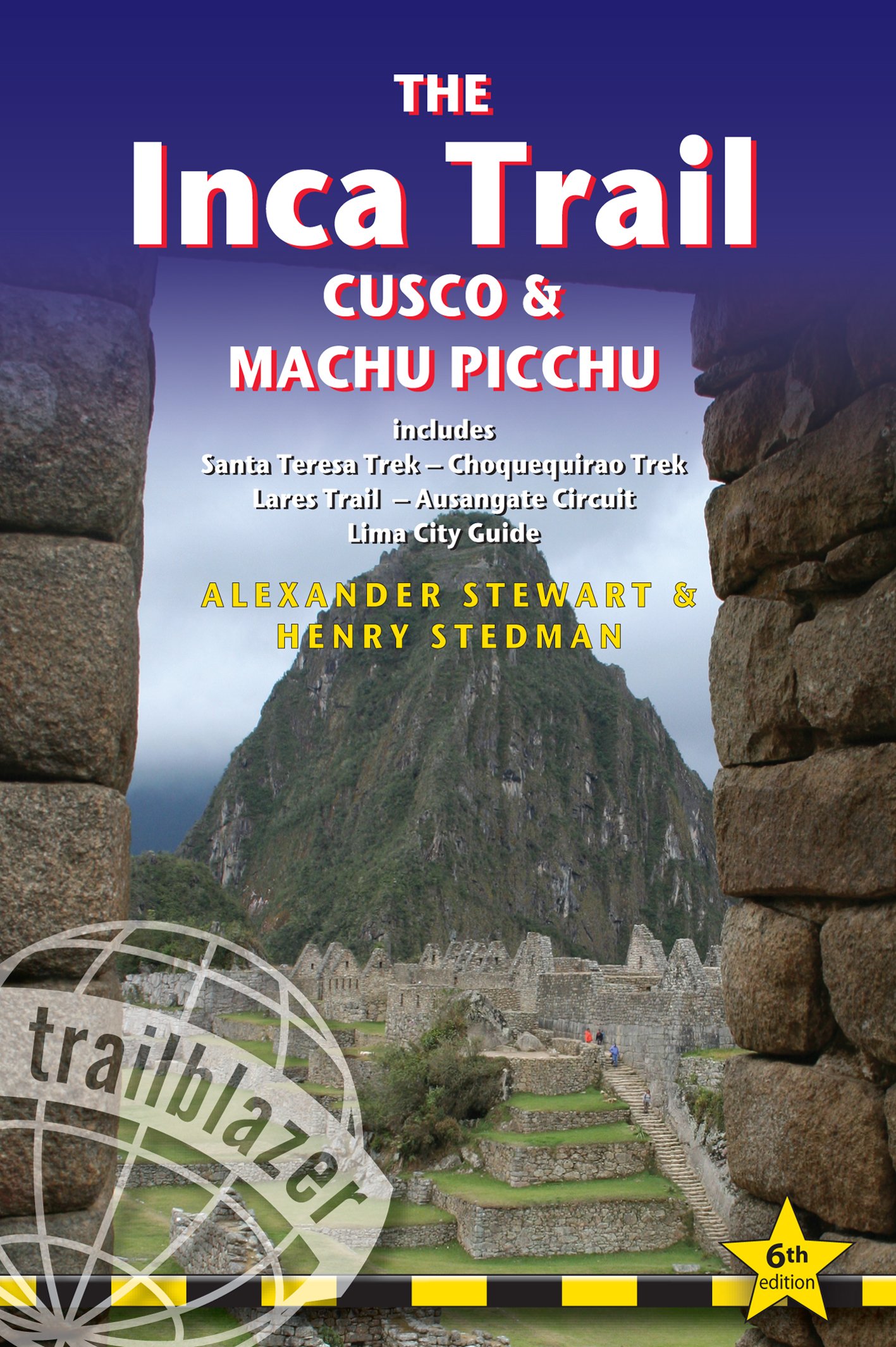 Online bestellen: Wandelgids The Inca Trail - Cusco & Machu Picchu | Trailblazer Guides