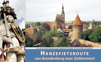 Online bestellen: Fietsgids 3 Hanzefietsroute van Brandenburg naar Zaltbommel | ReCreatief Fietsen