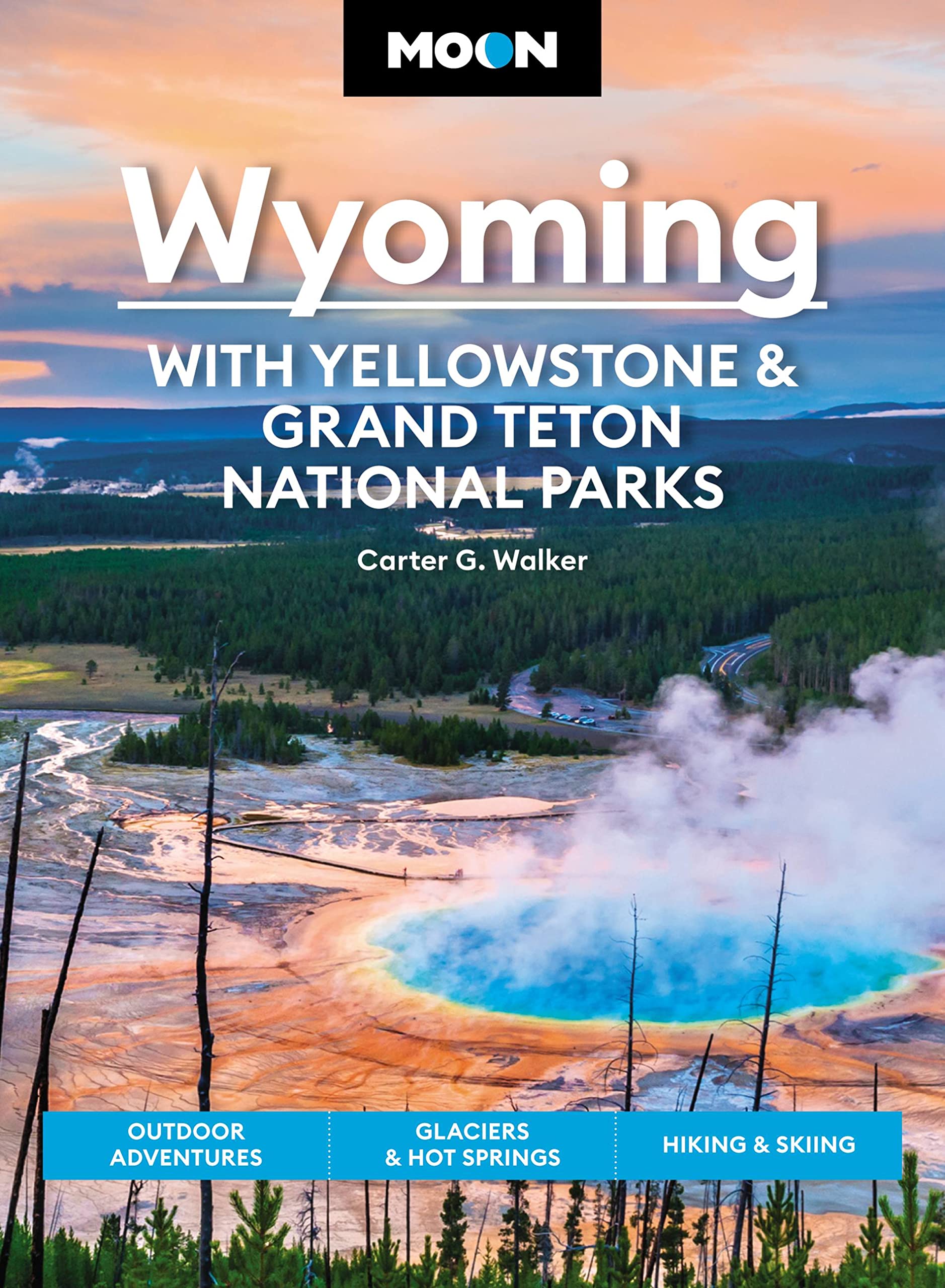 Online bestellen: Reisgids Wyoming | Moon Travel Guides