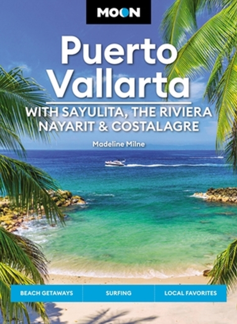 Online bestellen: Reisgids Puerto Vallarta | Moon Travel Guides
