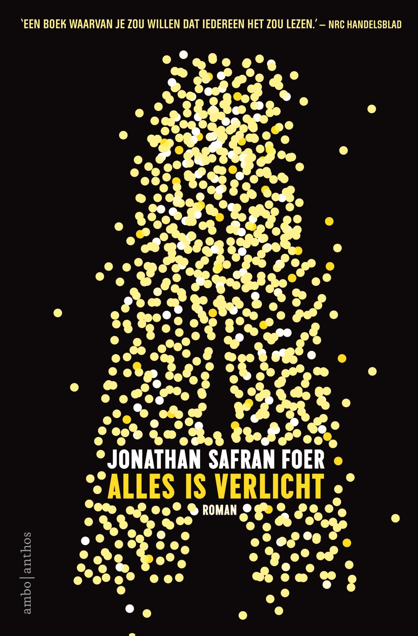 Online bestellen: Reisverhaal Alles is verlicht | Jonathan Safran Foer